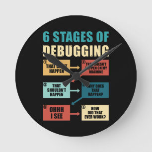 Horloge Ronde Amusant programmeur de débogage cadeau Coding Love