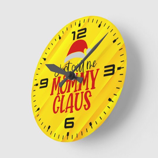 Horloge Ronde Appelle-Moi Maman Claus-56876 (Angle)