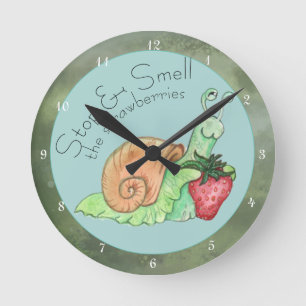 Horloge Ronde Arrêter et sentir l'escargot des fraises