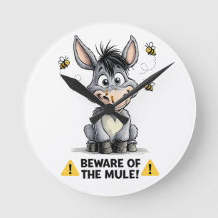 Horloge Ronde Attention à la mule Drôle de conception d'avertiss