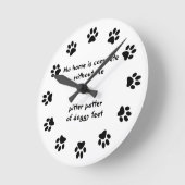 Horloge Ronde Aucune maison n'est complètement Empreinte de patt (Angle)