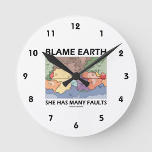 Horloge Ronde Blâmez la Terre, elle a beaucoup de défauts (Tecto