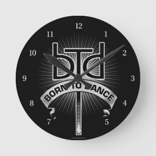 Horloge Ronde Born to dance round clock