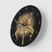 Horloge Ronde Born to dance round clock (Angle)