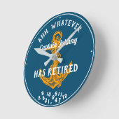 Horloge Ronde Capitaine Sailor Has Retired Any Blue Funny (Angle)