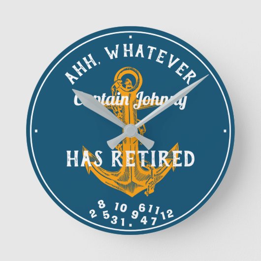 Horloge Ronde Capitaine Sailor Has Retired Any Blue Funny (Recto)