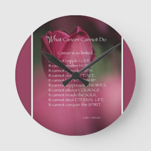 Horloge Ronde Ce que le cancer ne peut pas faire, soutenir et en