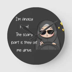 Horloge Ronde Ce qui fait peur, c'est qu'ils me laissent conduir