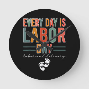 Horloge Ronde Chaque Jour Est Fête Du Travail T-shirt Travail Et