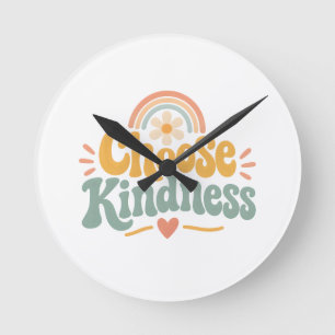 Horloge Ronde Choisissez la gentillesse