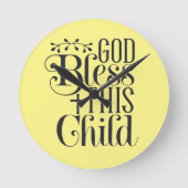 Horloge Ronde Christian Clock for Baby Room God Bless This Child (Recto)