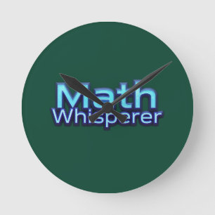 Horloge Ronde Chuchoteur de maths