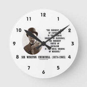 Horloge Ronde Churchill Inhérent Vice Of Capitalism Virtue Citat