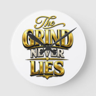 Horloge Ronde Conception motivationnelle en or The Grind Never L