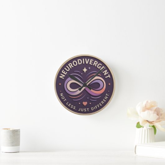 Horloge Ronde Déclaration Neurodivergent. Pas Moins. Juste Diffé (Maison)