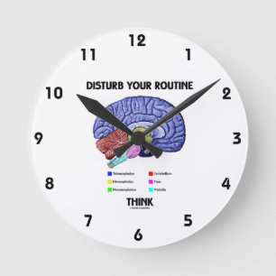 Horloge Ronde Disturb Your Routine