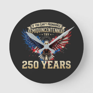 Horloge Ronde Drôle Semiquincentennial 250 Ans USA 2026 Aigle