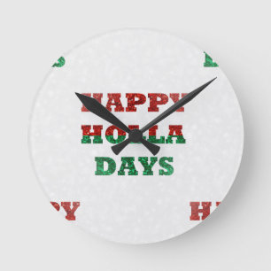 Horloge Ronde fête des holla