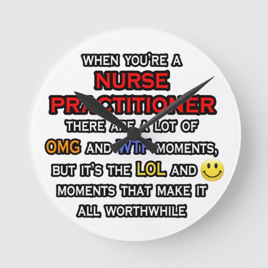Horloge Ronde Funny Nurse Practitioner ... OMG WTF (Recto)