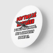 Horloge Ronde Funny Software Engineer Doubt (Angle)