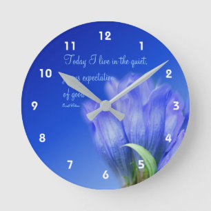 Horloge Ronde Gentian Flower Life Attitude Citation inspirante