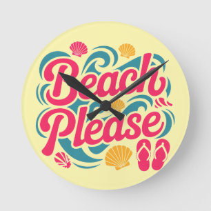 Horloge Ronde Graphisme Rétro « Beach Please » : Typographie Ros