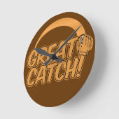 Horloge Ronde GREAT CATCH! custom wall clock (Angle)