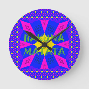 Horloge Ronde Hakuna Matata Beautiful Amazing Design Colors