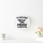 Horloge Ronde Higgs Boson Smashing Stuff Works (Maison)