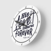 Horloge Ronde His Love Endures Forever (Angle)