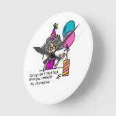 Horloge Ronde Humour alternatif d'anniversaire (Angle)