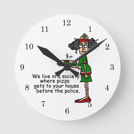 Horloge Ronde Humour de livraison de pizza (Recto)