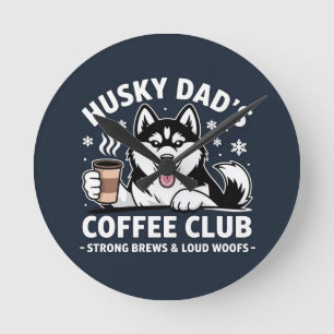 Horloge Ronde "Husky Dad's Coffee Club" - Fan Amoureux des chien