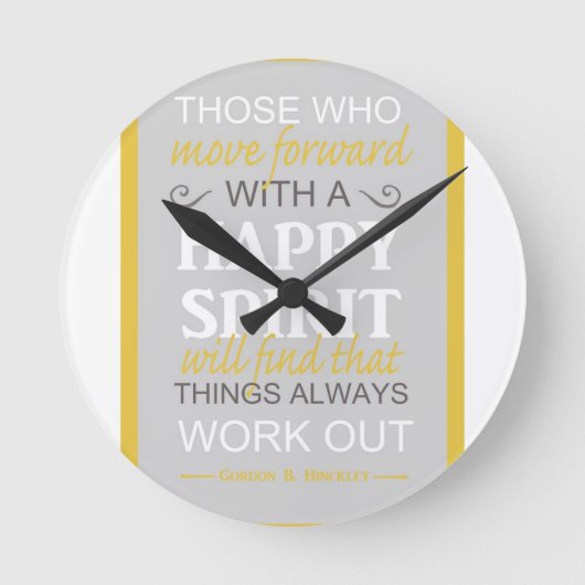 Horloge Ronde inspirationnel gordon b hinckley (Recto)
