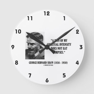 Horloge Ronde Intensité de George B. Shaw Spiritual ne pas