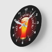 Horloge Ronde Is Beer O'Clock Time Drinking Beer Drinker Funny  (Angle)