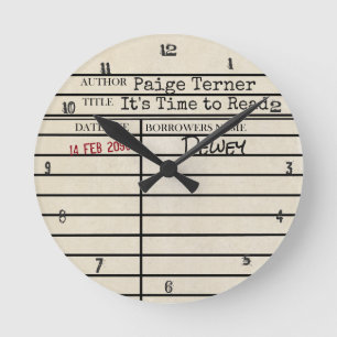 Horloge Ronde "It's Time to Read" Library Due Date Card