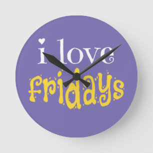Horloge Ronde J'adore les vendredis