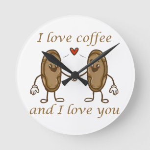Horloge Ronde J'aime le café et je t'aime