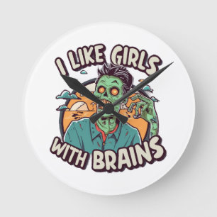 Horloge Ronde J'aime les filles avec un cerveau
