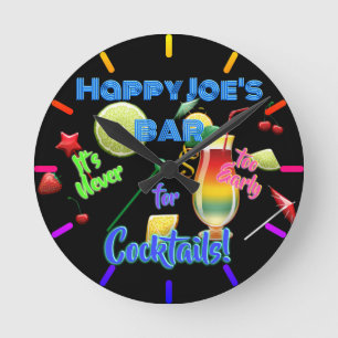 Horloge Ronde Jamais trop tôt pour les cocktails néon personnali