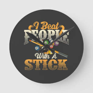Horloge Ronde Je bats les gens avec un bâton - Billard 8 Ball