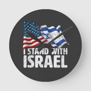 Horloge Ronde Je me tiens avec Israël USA Drapeau Américain