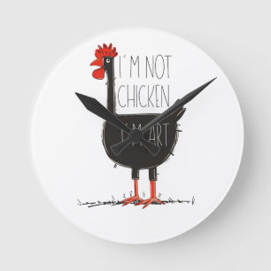 Horloge Ronde Je ne suis pas un poulet, je suis de l'art - T Shi
