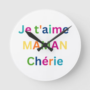 Horloge Ronde "Je t'aime MAMAN chérie" Cute Kids Wall Clock