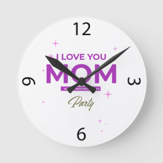 Horloge Ronde Je t'aime Maman - T-Shirt Bonne Fête des Mères