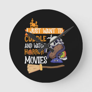 Horloge Ronde Je veux juste me blottir et regarder des films d'h