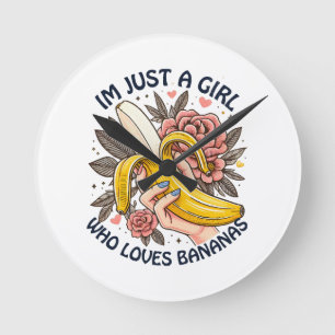 Horloge Ronde Juste Une Fille Qui Aime Les Bananes 