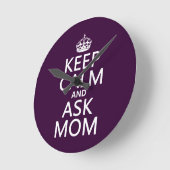 Horloge Ronde Keep Calm and Ask Mama (Angle)