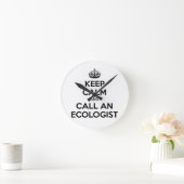 Horloge Ronde Keep Calm and Call à l'ecologiste (Maison)